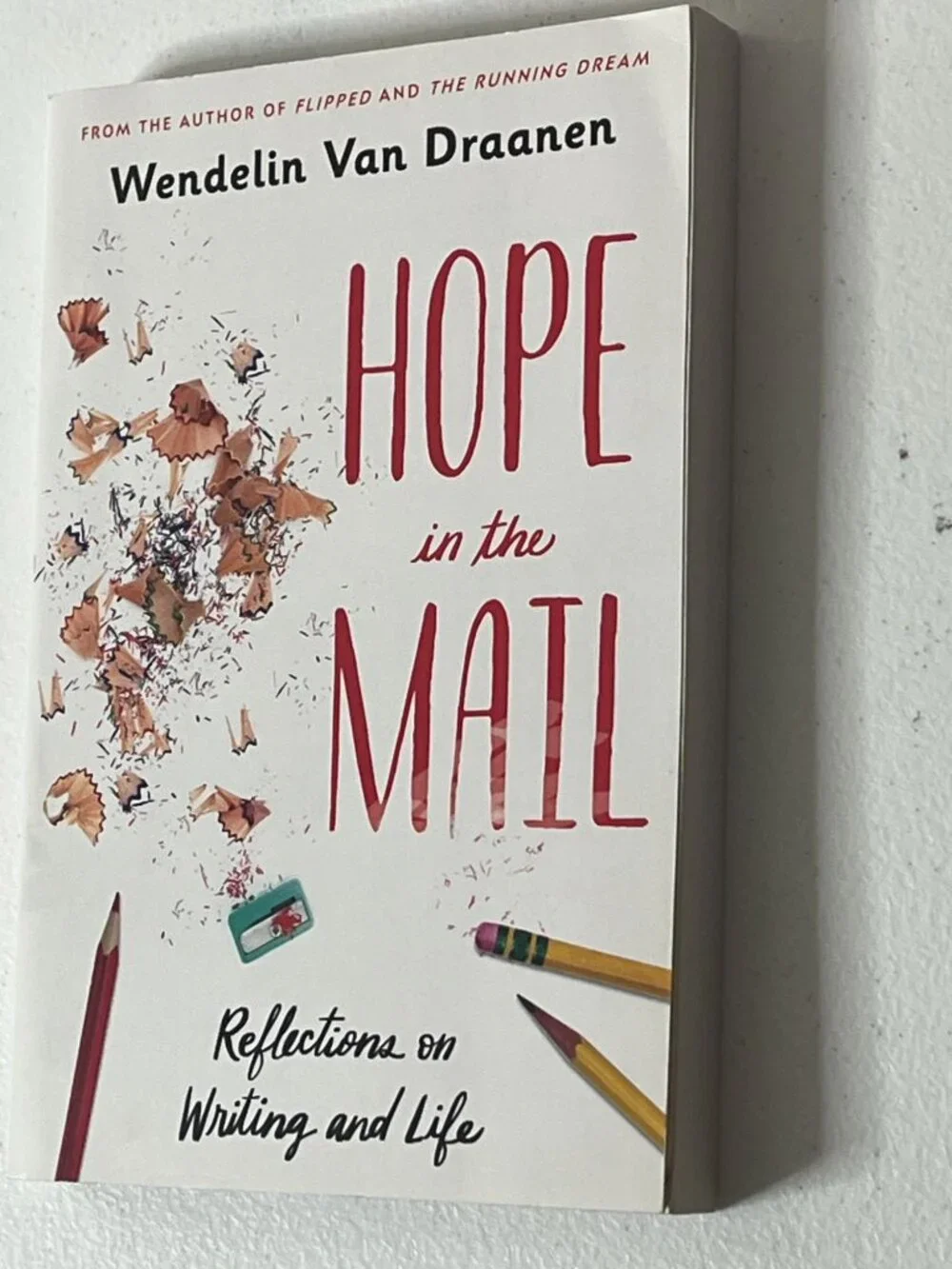 Hope in the Mail Wendelin Van Draanen YA Writing Memoir Paperback Book